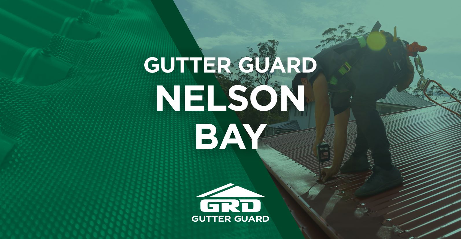 Gutter Guard Nelson Bay - GRD Gutter Cleaning Newcastle